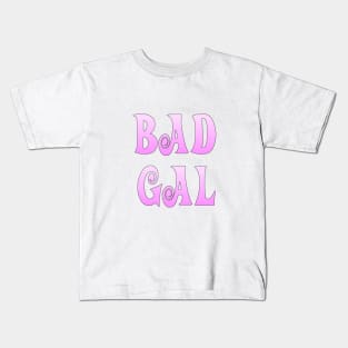 Bad Gal Kids T-Shirt